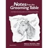 Notes From The Grooming Table 2nd Edition -Pet Care Store MV 65807